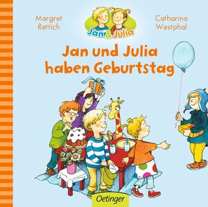 Buchcover Jan und Julia haben Geburtstag | Margret Rettich | EAN 9783789171666 | ISBN 3-7891-7166-2 | ISBN 978-3-7891-7166-6