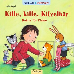 Buchcover Kille, kille Kitzelbär Reime für Kleine | Susan Niessen | EAN 9783789172526 | ISBN 3-7891-7252-9 | ISBN 978-3-7891-7252-6