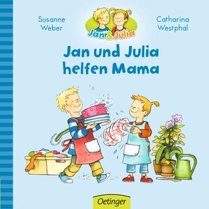 Buchcover Jan und Julia helfen Mama | Margret Rettich | EAN 9783789172861 | ISBN 3-7891-7286-3 | ISBN 978-3-7891-7286-1