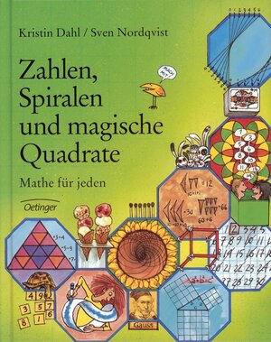 Zahlen, Spiralen und magische Quadrate: Mathe für jeden