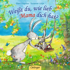 Buchcover Weißt du, wie lieb Mama dich hat? | Susanne Lütje | EAN 9783789179464 | ISBN 3-7891-7946-9 | ISBN 978-3-7891-7946-4