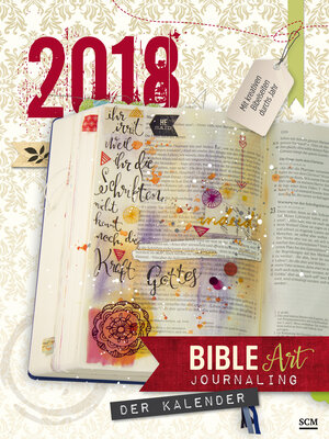 Buchcover Bible Art Journaling 2018 | Tabea Becker | EAN 9783789347757 | ISBN 3-7893-4775-2 | ISBN 978-3-7893-4775-7