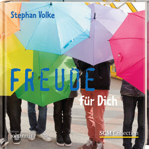 Buchcover Freude für Dich | Stephan Volke | EAN 9783789394850 | ISBN 3-7893-9485-8 | ISBN 978-3-7893-9485-0