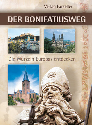 Buchcover Der Bonifatiusweg  | EAN 9783790003925 | ISBN 3-7900-0392-1 | ISBN 978-3-7900-0392-5