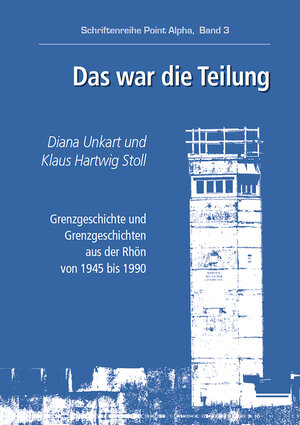 Buchcover Das war die Teilung | Klaus Hartwig Stoll | EAN 9783790004984 | ISBN 3-7900-0498-7 | ISBN 978-3-7900-0498-4