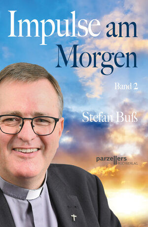Buchcover Impulse am Morgen | Stefan Buß | EAN 9783790005585 | ISBN 3-7900-0558-4 | ISBN 978-3-7900-0558-5