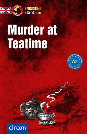 Buchcover Murder at Teatime | Oliver Astley | EAN 9783790100341 | ISBN 3-7901-0034-X | ISBN 978-3-7901-0034-1