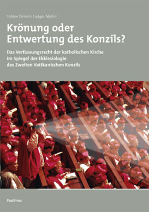 Buchcover Krönung oder Entwertung des Konzils | Sabine Demel | EAN 9783790213195 | ISBN 3-7902-1319-5 | ISBN 978-3-7902-1319-5
