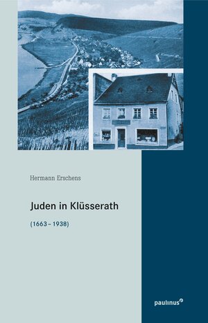 Buchcover Juden in Klüsserath | Hermann Erschens | EAN 9783790219500 | ISBN 3-7902-1950-9 | ISBN 978-3-7902-1950-0