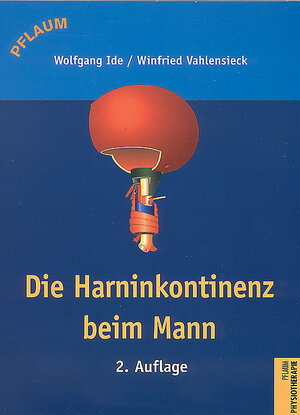 Die Harninkontinenz beim Mann