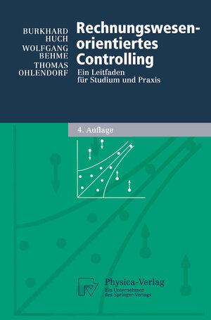 Buchcover Rechnungswesen-orientiertes Controlling | Burkhard Huch | EAN 9783790800944 | ISBN 3-7908-0094-5 | ISBN 978-3-7908-0094-4