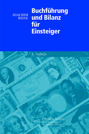 Buchcover Buchführung und Bilanz für Einsteiger | Joachim Risse | EAN 9783790801330 | ISBN 3-7908-0133-X | ISBN 978-3-7908-0133-0