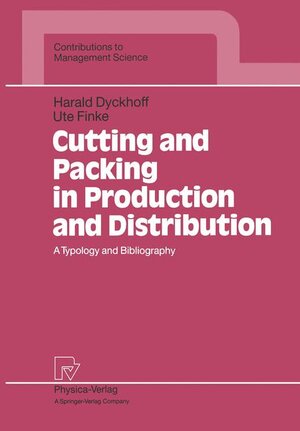 Buchcover Cutting and Packing in Production and Distribution | Harald Dyckhoff | EAN 9783790806304 | ISBN 3-7908-0630-7 | ISBN 978-3-7908-0630-4