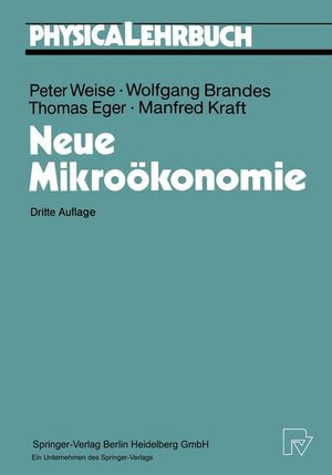 Buchcover Neue Mikroökonomie | Peter Weise | EAN 9783790807202 | ISBN 3-7908-0720-6 | ISBN 978-3-7908-0720-2