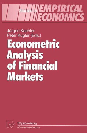 Buchcover Econometric Analysis of Financial Markets  | EAN 9783790807400 | ISBN 3-7908-0740-0 | ISBN 978-3-7908-0740-0