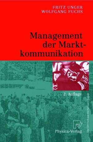 Buchcover Management der Marktkommunikation | Fritz Unger | EAN 9783790812138 | ISBN 3-7908-1213-7 | ISBN 978-3-7908-1213-8