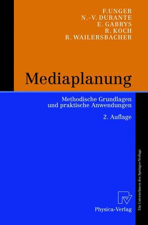 Buchcover Mediaplanung | Fritz Unger | EAN 9783790812374 | ISBN 3-7908-1237-4 | ISBN 978-3-7908-1237-4