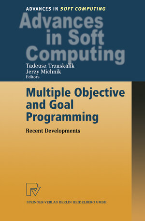 Buchcover Multiple Objective and Goal Programming  | EAN 9783790814095 | ISBN 3-7908-1409-1 | ISBN 978-3-7908-1409-5