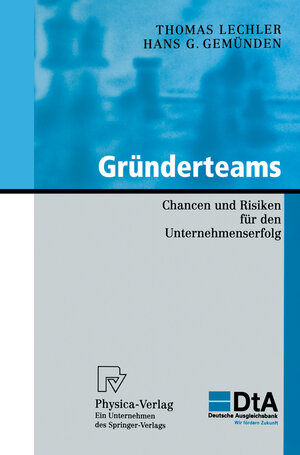 Buchcover Gründerteams | Thomas Lechler | EAN 9783790814859 | ISBN 3-7908-1485-7 | ISBN 978-3-7908-1485-9