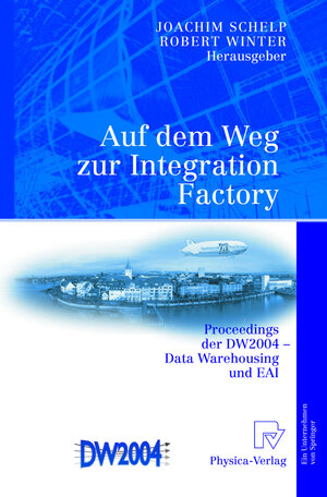 Buchcover Auf dem Weg zur Integration Factory  | EAN 9783790815641 | ISBN 3-7908-1564-0 | ISBN 978-3-7908-1564-1