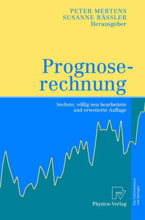 Buchcover Prognoserechnung  | EAN 9783790816068 | ISBN 3-7908-1606-X | ISBN 978-3-7908-1606-8