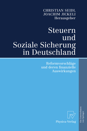 Buchcover Steuern und Soziale Sicherung in Deutschland  | EAN 9783790816891 | ISBN 3-7908-1689-2 | ISBN 978-3-7908-1689-1