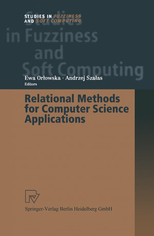 Buchcover Relational Methods for Computer Science Applications | EAN 9783790818284 | ISBN 3-7908-1828-3 | ISBN 978-3-7908-1828-4