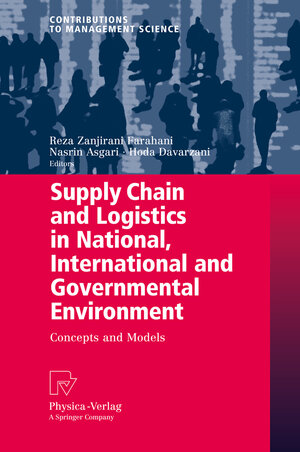 Buchcover Supply Chain and Logistics in National, International and Governmental Environment  | EAN 9783790821567 | ISBN 3-7908-2156-X | ISBN 978-3-7908-2156-7