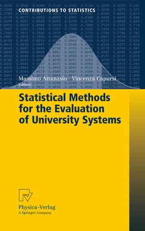 Buchcover Statistical Methods for the Evaluation of University Systems  | EAN 9783790823752 | ISBN 3-7908-2375-9 | ISBN 978-3-7908-2375-2