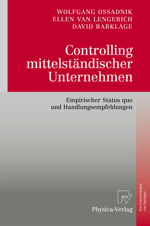 Buchcover Controlling mittelständischer Unternehmen | Wolfgang Ossadnik | EAN 9783790824278 | ISBN 3-7908-2427-5 | ISBN 978-3-7908-2427-8
