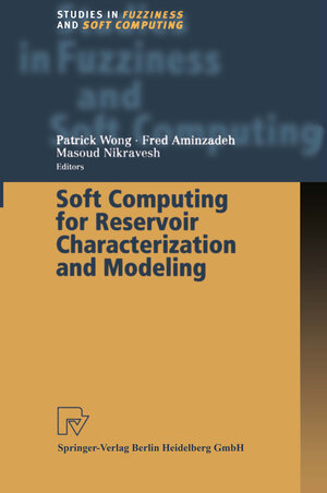 Buchcover Soft Computing for Reservoir Characterization and Modeling | EAN 9783790824957 | ISBN 3-7908-2495-X | ISBN 978-3-7908-2495-7