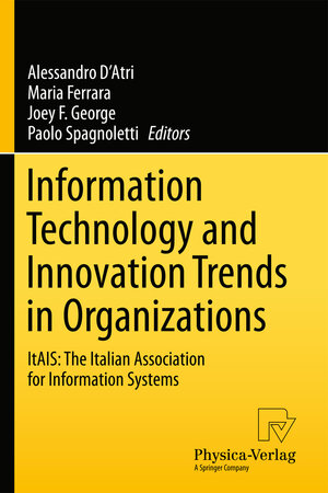 Buchcover Information Technology and Innovation Trends in Organizations | EAN 9783790826319 | ISBN 3-7908-2631-6 | ISBN 978-3-7908-2631-9