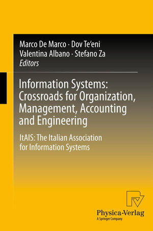 Buchcover Information Systems: Crossroads for Organization, Management, Accounting and Engineering  | EAN 9783790827897 | ISBN 3-7908-2789-4 | ISBN 978-3-7908-2789-7