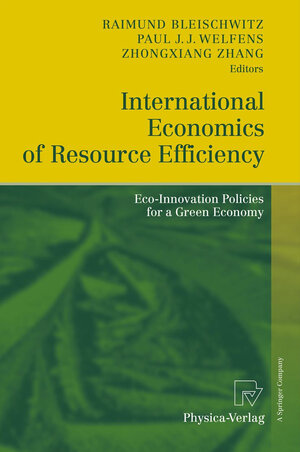 Buchcover International Economics of Resource Efficiency  | EAN 9783790829044 | ISBN 3-7908-2904-8 | ISBN 978-3-7908-2904-4