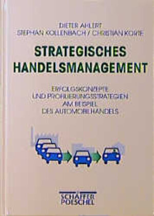 Buchcover Strategisches Handelsmanagement | Dieter Ahlert | EAN 9783791008929 | ISBN 3-7910-0892-7 | ISBN 978-3-7910-0892-9