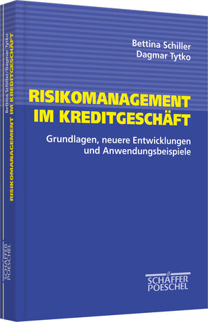 Buchcover Risikomanagement im Kreditgeschäft | Bettina Schiller | EAN 9783791016481 | ISBN 3-7910-1648-2 | ISBN 978-3-7910-1648-1