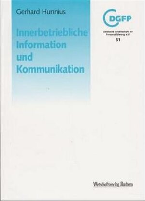 Innerbetriebliche Information und Kommunikation