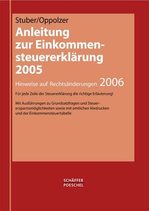 Buchcover Anleitung zur Einkommensteuererklärung 2005 | Helmut Stuber | EAN 9783791024592 | ISBN 3-7910-2459-0 | ISBN 978-3-7910-2459-2
