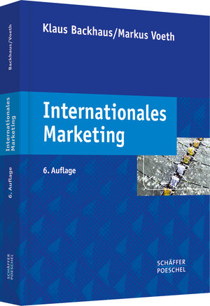 Buchcover Internationales Marketing | Klaus Backhaus | EAN 9783791026527 | ISBN 3-7910-2652-6 | ISBN 978-3-7910-2652-7