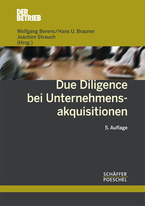 Buchcover Due Diligence bei Unternehmensakquisitionen | EAN 9783791026886 | ISBN 3-7910-2688-7 | ISBN 978-3-7910-2688-6