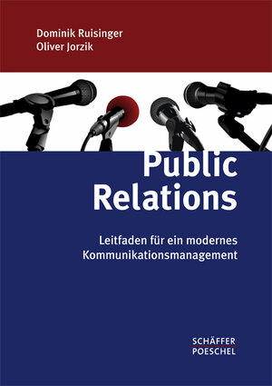 Buchcover Public Relations | Dominik Ruisinger | EAN 9783791027951 | ISBN 3-7910-2795-6 | ISBN 978-3-7910-2795-1