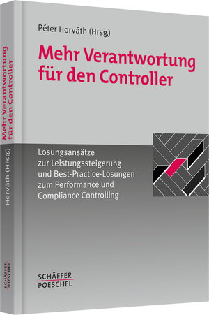Buchcover Mehr Verantwortung für den Controller  | EAN 9783791028248 | ISBN 3-7910-2824-3 | ISBN 978-3-7910-2824-8