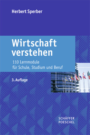 Buchcover Wirtschaft verstehen | Herbert Sperber | EAN 9783791028613 | ISBN 3-7910-2861-8 | ISBN 978-3-7910-2861-3