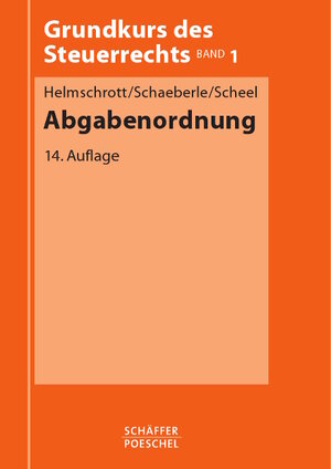 Buchcover Abgabenordnung | Hans Helmschrott | EAN 9783791028989 | ISBN 3-7910-2898-7 | ISBN 978-3-7910-2898-9