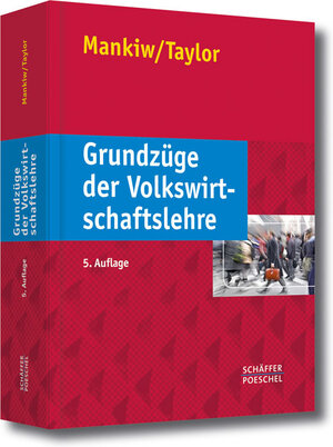 Buchcover Grundzüge der Volkswirtschaftslehre | N. Gregory Mankiw | EAN 9783791030982 | ISBN 3-7910-3098-1 | ISBN 978-3-7910-3098-2