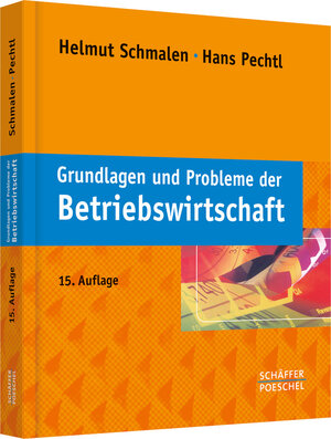 Buchcover Grundlagen und Probleme der Betriebswirtschaft | Helmut Schmalen | EAN 9783791032351 | ISBN 3-7910-3235-6 | ISBN 978-3-7910-3235-1