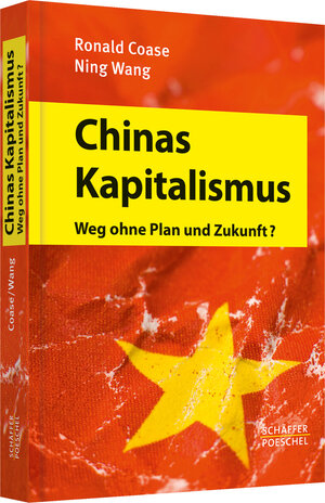 Buchcover Chinas Kapitalismus | Ronald Coase | EAN 9783791032665 | ISBN 3-7910-3266-6 | ISBN 978-3-7910-3266-5