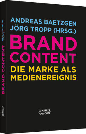 Buchcover Brand Content  | EAN 9783791033150 | ISBN 3-7910-3315-8 | ISBN 978-3-7910-3315-0