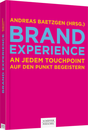 Buchcover Brand Experience  | EAN 9783791034317 | ISBN 3-7910-3431-6 | ISBN 978-3-7910-3431-7