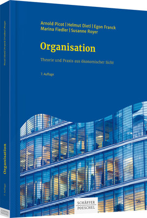Buchcover Organisation | Arnold Picot | EAN 9783791034355 | ISBN 3-7910-3435-9 | ISBN 978-3-7910-3435-5